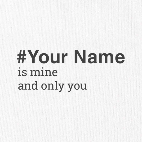 Custom Couple Is Mine And Only You T-Shirt - Hình ảnh 11