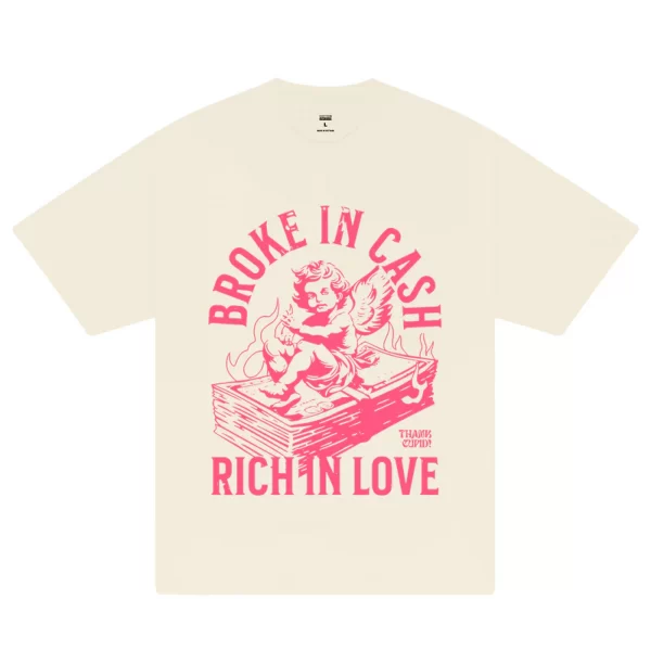 Money Broke In Cash T-Shirt