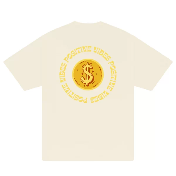 Money Positive Vibe T-Shirt - Hình ảnh 5