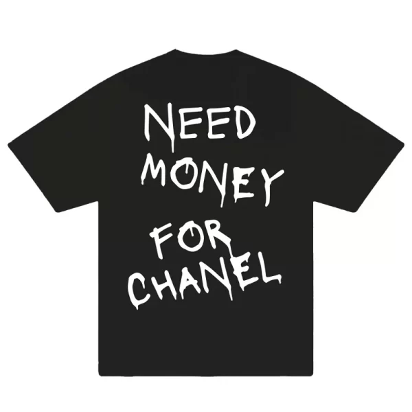 Need Money For Chanel T-Shirt - Hình ảnh 5