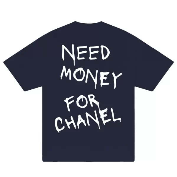Need Money For Chanel T-Shirt - Hình ảnh 4