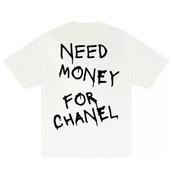 Need Money For Chanel T-Shirt - Hình ảnh 3