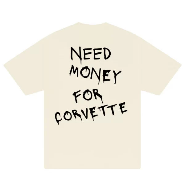Need Money For Corvette T-Shirt - Hình ảnh 6