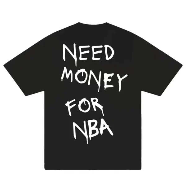 Need Money For NBA T-Shirt - Hình ảnh 6