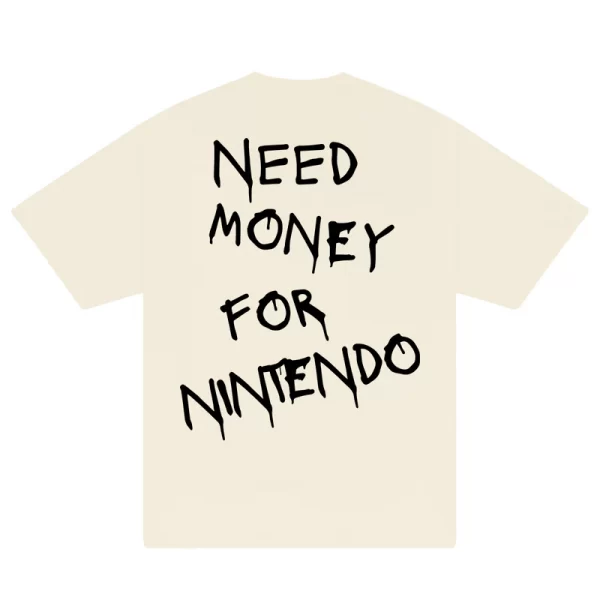 Need Money For Nintendo T-Shirt - Hình ảnh 6