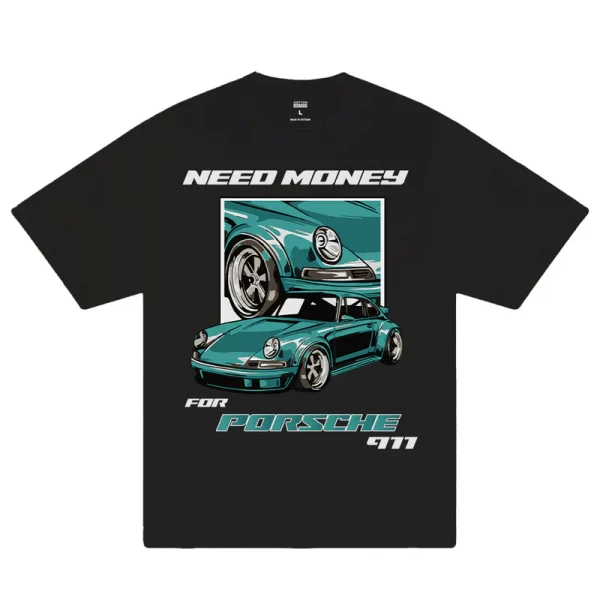 Need Money For Porsche T-Shirt - Hình ảnh 2