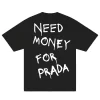 Need Money For Prada T-Shirt - Hình ảnh 5