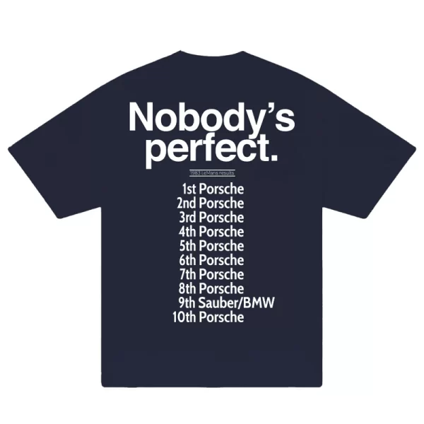 Porsche Nobody's Perfect T-Shirt - Hình ảnh 8